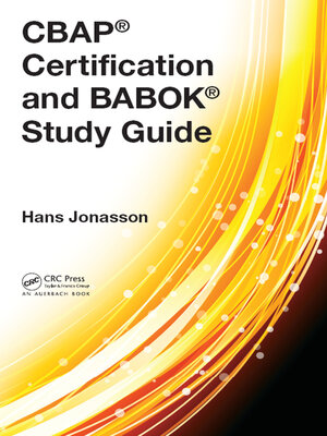 cover image of CBAP&#174; Certification and BABOK&#174; Study Guide